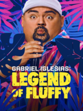 Gabriel Iglesias: Legend of Fluffy (English) 