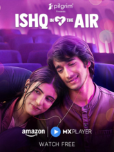 Ishq in the Air S01 EP01-05 (Hindi) 