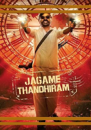 Jagame Thandhiram (Hindi Dubbed)