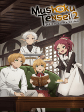 Mushoku Tensei: Jobless Reincarnation S02 EP01-18 (Hin + Eng + Jap) 