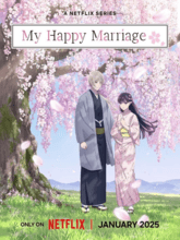 My Happy Marriage S02 EP01-08 (Hin + Eng) 