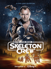 Star Wars: Skeleton Crew S01 EP01-08 (Hin + Eng) 