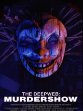 The Deep Web: Murdershow (Tam + Tel + Hin + Eng)