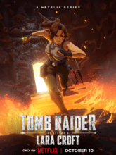 Tomb Raider The Legend of Lara Croft S01 EP01-08 (Hin + Eng) 