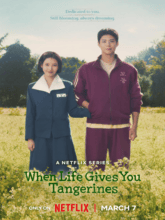 When Life Gives You Tangerines S01 EP01-08 (Tam + Tel + Hin + Eng) 