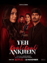 Yeh Kaali Kaali Ankhein S02 EP01-06 (Tam + Tel + Hin + Eng) 